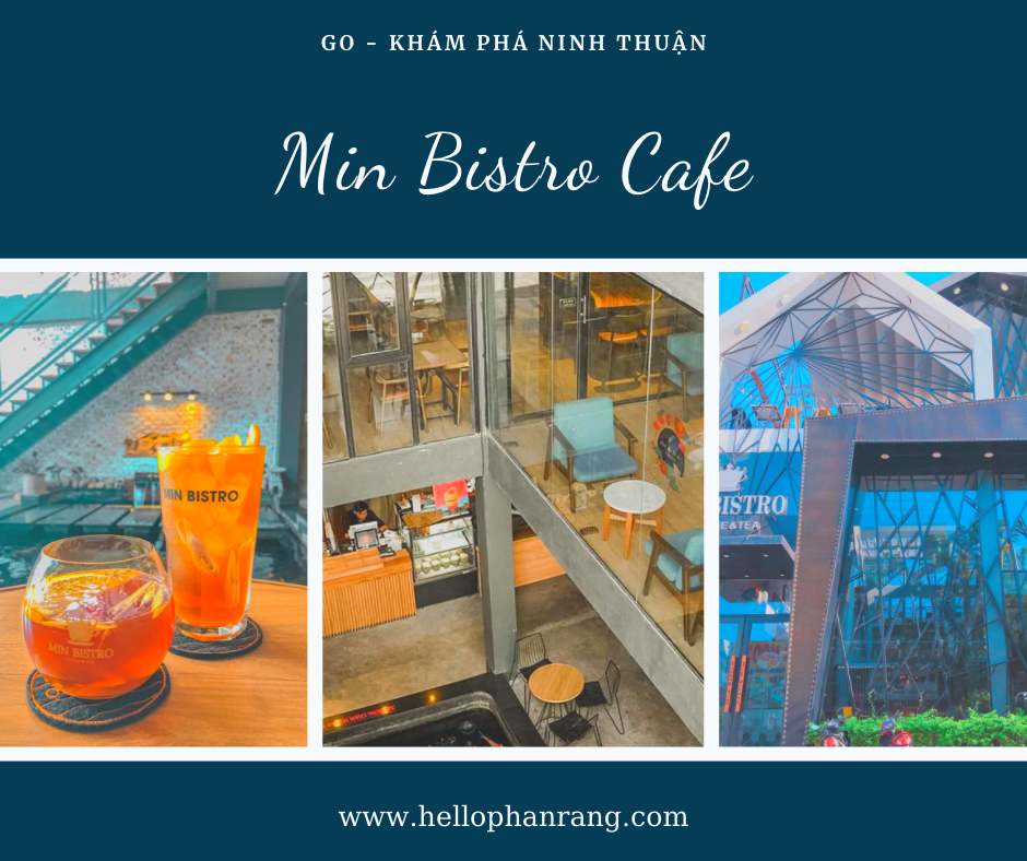 Min Bistro Cafe - Top 5 cafe ngon nhất Ninh Thuận